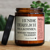 hunde herzlich willkommen, menschen werden toleriert. | valenti, Kirsch-Vanille, GLÜCKLICHT Kerze im Glas, Sojawachs Duftkerzen im Glas mit Spruch und aufregendem Duft, ideal als originelles, handgemachtes Geschenk