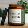 du bist die beste! | wald, Waldspaziergang, GLÜCKLICHT Kerze im Glas, Sojawachs Duftkerzen im Glas mit Spruch und aufregendem Duft, ideal als originelles, handgemachtes Geschenk