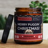 merry puggin' christmas! | https://frechekerzen.s3.eu-central-1.amazonaws.com/release/250ml+GROSS/hunde/images/gluwein/main-live.jpg FRECHEKERZEN, Witzige Sojawachs Duftkerze mit frechem Spruch und aufregendem Duft, ideal als lustiges handgemachtes Geschenk