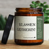 klassen lehrerin! | wald, Waldspaziergang, GLÜCKLICHT Kerze im Glas, Sojawachs Duftkerzen im Glas mit Spruch und aufregendem Duft, ideal als originelles, handgemachtes Geschenk