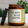 du bist echt dufte! | vanille, Natürliche Vanille, GLÜCKLICHT Kerze im Glas, Sojawachs Duftkerzen im Glas mit Spruch und aufregendem Duft, ideal als originelles, handgemachtes Geschenk