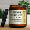 hunde herzlich willkommen, menschen werden toleriert. | vanille, Natürliche Vanille, GLÜCKLICHT Kerze im Glas, Sojawachs Duftkerzen im Glas mit Spruch und aufregendem Duft, ideal als originelles, handgemachtes Geschenk