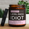 lieblings idiot | https://frechekerzen.s3.eu-central-1.amazonaws.com/release/250ml+GROSS/partner/mann/images/cocojas/main-live.jpg FRECHEKERZEN, Witzige Sojawachs Duftkerze mit frechem Spruch und aufregendem Duft, ideal als lustiges handgemachtes Geschenk