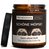 Duftkerze mit Spruch | schöne möpse!