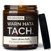 warn hata tach. | https://frechekerzen.s3.eu-central-1.amazonaws.com/release/250ml+GROSS/berufe/handwerker/images/ohneduf/main-ob.jpg FRECHEKERZEN, Witzige Sojawachs Duftkerze mit frechem Spruch und aufregendem Duft, ideal als lustiges handgemachtes Geschenk