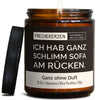 Kerze mit Spruch | ich hab ganz schlimm sofa am rücken.