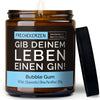 Kerze mit Spruch | gib deinem leben einen gin!