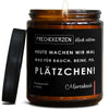 heute machen wir mal was für bauch, beine, po. plätzchen! | weihnachten/heute-machen-4077545/images/marrake/main-ob.jpg FRECHEKERZEN, Witzige Sojawachs Duftkerze mit frechem Spruch und aufregendem Duft, ideal als lustiges handgemachtes Geschenk