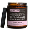 Sojawachs Kerze | hey, was macht die arbeit? "nichts macht die. ich muss alles selber machen."