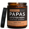 Lustige Duftkerze | papas letzter nerv. oh sieh nur... er brennt.