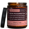 Kerze im Glas | beim pessimisten scheitern beziehungen. beim optimisten klappt das mit dem single sein.