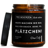 heute machen wir mal was für bauch, beine, po. plätzchen! | weihnachten/heute-machen-4077545/images/ohneduf/main-ob.jpg FRECHEKERZEN, Witzige Sojawachs Duftkerze mit frechem Spruch und aufregendem Duft, ideal als lustiges handgemachtes Geschenk