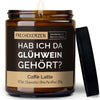 Duftkerze mit Spruch | hab ich da glühwein gehört?