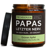 Lustige Duftkerze | papas letzter nerv. oh sieh nur... er brennt.