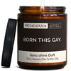 Kerze mit Spruch | born this gay.
