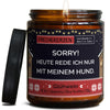Kerze mit Deckel | sorry! heute rede ich nur mit meinem hund.