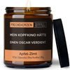 Lustige Kerze | mein kopfkino hätte einen oscar verdient.