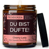Kerze mit Spruch | du bist dufte!