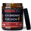 Sojawachs Kerze | ich brenne für dich