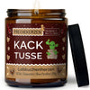 Kerze mit Spruch | kack tusse