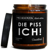 die piss ich! | anti-social/die-piss-ich-9187286/images/sandel/main-ob.jpg FRECHEKERZEN, Witzige Sojawachs Duftkerze mit frechem Spruch und aufregendem Duft, ideal als lustiges handgemachtes Geschenk