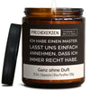 Geschenkkerze | ich habe einen master. lasst uns einfach annehmen, dass ich immer recht habe.