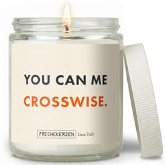 Freche Kerze | you can me crosswise.
