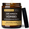 Duftkerze mit Spruch | am arsch vorbei. die gelassenheitskerze