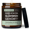Duftkerze mit Spruch | hab ich da glühwein gehört?