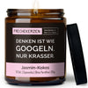 Sojawachs Kerze | denken ist wie googeln. nur krasser.