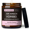 Duftkerze mit Spruch | am arsch vorbei. die gelassenheitskerze