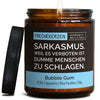 Geschenkkerze | sarkasmus. weil es verboten ist, dumme menschen zu schlagen.