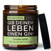 Kerze mit Spruch | gib deinem leben einen gin!