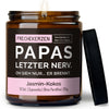 Lustige Duftkerze | papas letzter nerv. oh sieh nur... er brennt.