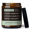 Geschenkkerze | männer haben auch gefühle! hunger zum beispiel. und durst!