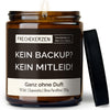 Kerze mit Spruch | kein backup? kein mitleid!