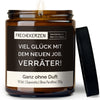 Kerze mit Spruch | viel glück mit dem neuen job, verräter!