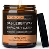 Kerze mit Spruch | das leben war einfacher, als ich mädchen noch doof fand!