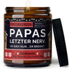 Lustige Duftkerze | papas letzter nerv. oh sieh nur... er brennt.