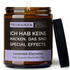 Kerze mit Spruch | ich hab keine macken. das sindspecial effects.