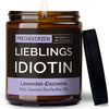 Freche Kerze | lieblings idiotin