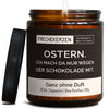 Kerze mit Spruch | ostern. ich mach da nur wegen der schokolade mit.