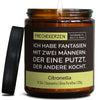 Freche Kerze | ich habe fantasien mit zwei männern: der eine putzt, der andere kocht.