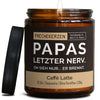 Lustige Duftkerze | papas letzter nerv. oh sieh nur... er brennt.