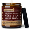 Deko Kerze | kann ich nicht beurteilen, müsste ich nackt sehen.