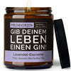 Kerze mit Spruch | gib deinem leben einen gin!