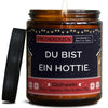 Geschenkkerze | du bist ein hottie.