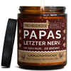 Lustige Duftkerze | papas letzter nerv. oh sieh nur... er brennt.