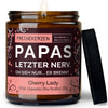 Lustige Duftkerze | papas letzter nerv. oh sieh nur... er brennt.