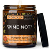 Kerze mit Spruch | wine not?